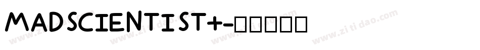 MADSCIENTIST+字体转换