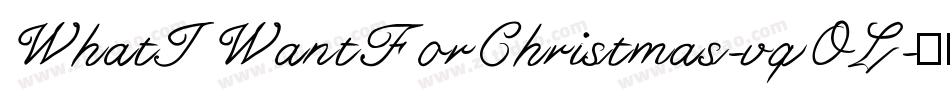 WhatIWantForChristmas-vqOL字体转换