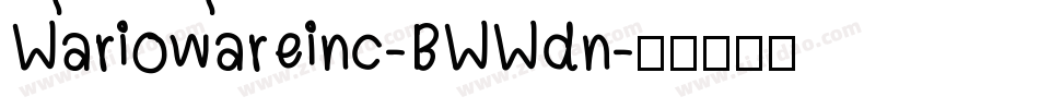 Wariowareinc-BWWdn字体转换