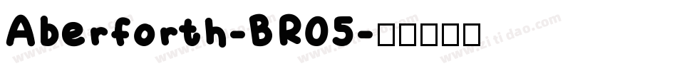 Aberforth-BR05字体转换