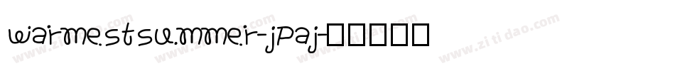 Warmestsummer-jPaj字体转换