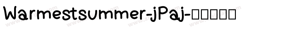 Warmestsummer-jPaj字体转换