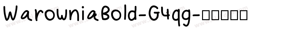 WarowniaBold-G4qg字体转换
