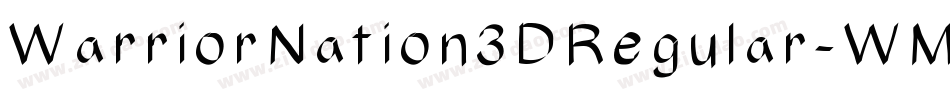 WarriorNation3DRegular-WM99字体转换