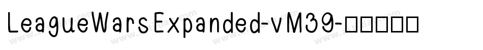 LeagueWarsExpanded-vM39字体转换