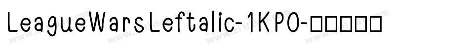 LeagueWarsLeftalic-1KP0字体转换