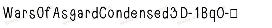 WarsOfAsgardCondensed3D-1Bq0字体转换