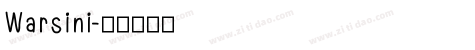 Warsini字体转换