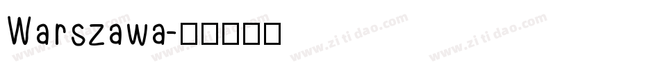 Warszawa字体转换