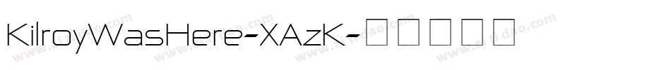 KilroyWasHere-XAzK字体转换