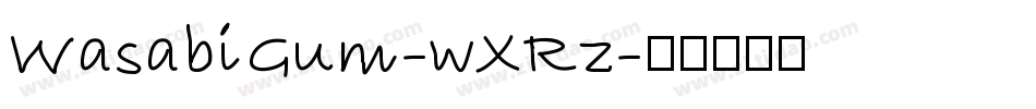 WasabiGum-wXRz字体转换