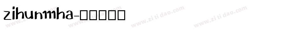 zihun111ha字体转换