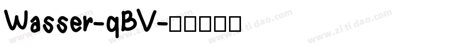 Wasser-qBV字体转换