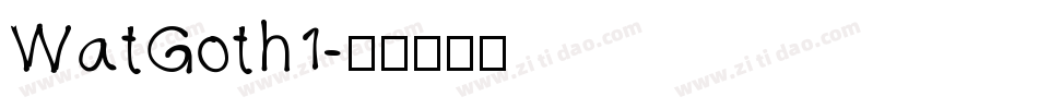 WatGoth1字体转换