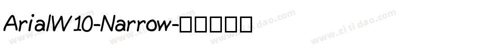 ArialW10-Narrow字体转换
