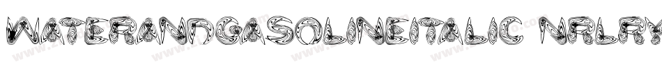 WaterAndGasolineItalic-nRLrY字体转换
