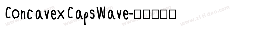 ConcavexCapsWave字体转换
