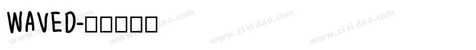 WAVED字体转换