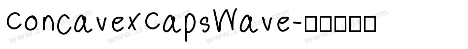 ConcavexCapsWave字体转换