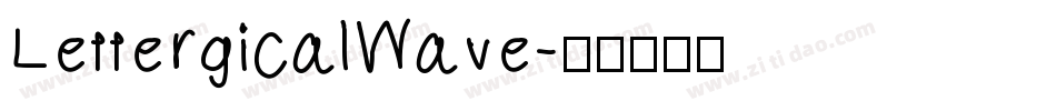 LettergicalWave字体转换
