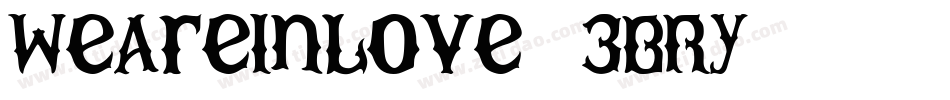 WeAreInLove-3BRy字体转换