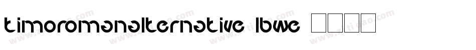 TimoromanAlternative-lBWe字体转换