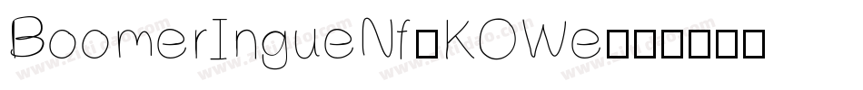 BoomerIngueNf-KOWe字体转换