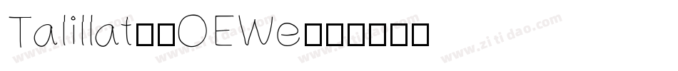 Talillat-2OEWe字体转换