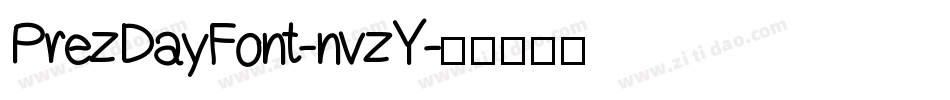 PrezDayFont-nvzY字体转换