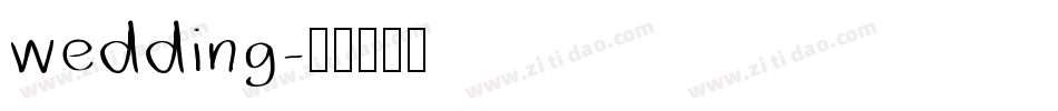 wedding字体转换