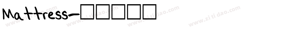 Mattress字体转换
