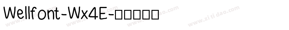 Wellfont-Wx4E字体转换