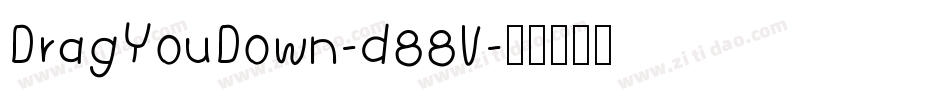 DragYouDown-d88V字体转换