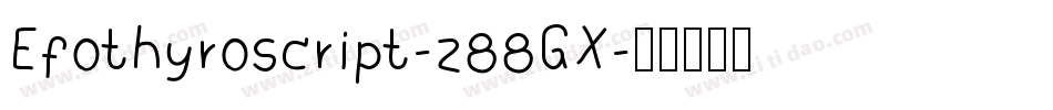 Efothyroscript-z88GX字体转换