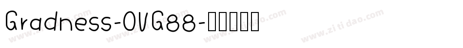 Gradness-OVG88字体转换