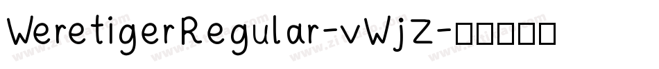 WeretigerRegular-vWjZ字体转换