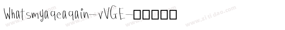 Whatsmyageagain-vVGE字体转换