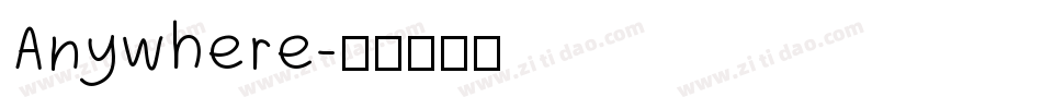Anywhere字体转换