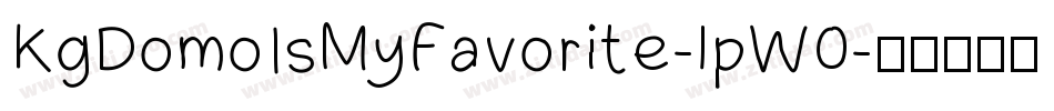 KgDomoIsMyFavorite-lpW0字体转换