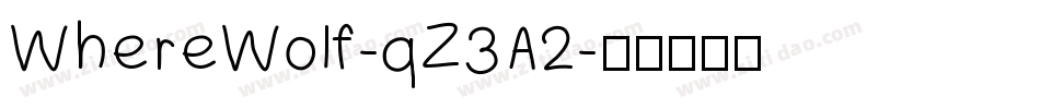 WhereWolf-qZ3A2字体转换