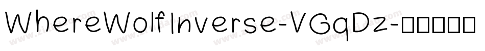 WhereWolfInverse-VGqDz字体转换
