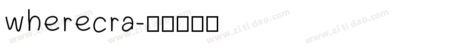 wherecra字体转换