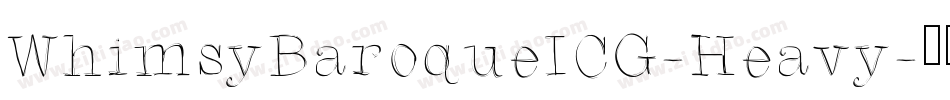 WhimsyBaroqueICG-Heavy字体转换