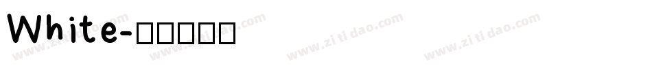 White字体转换