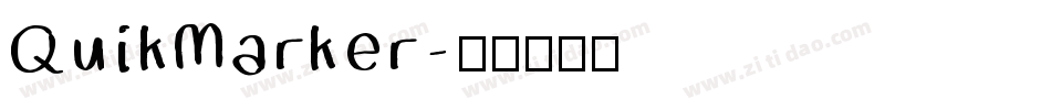 QuikMarker字体转换