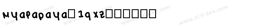 MyaPapaya-1qxZ字体转换
