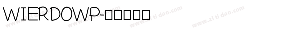 WIERDOWP字体转换