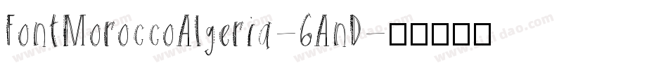 FontMoroccoAlgeria-6AnD字体转换