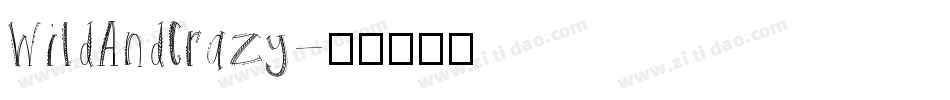 WildAndCrazy字体转换