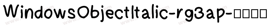 WindowsObjectItalic-rg3ap字体转换